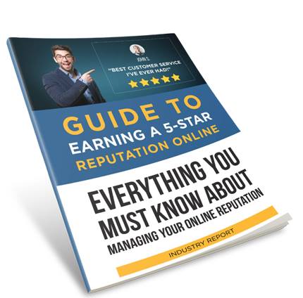 HOW TO EARN A 5-STAR REPUTATION ONLINE!
